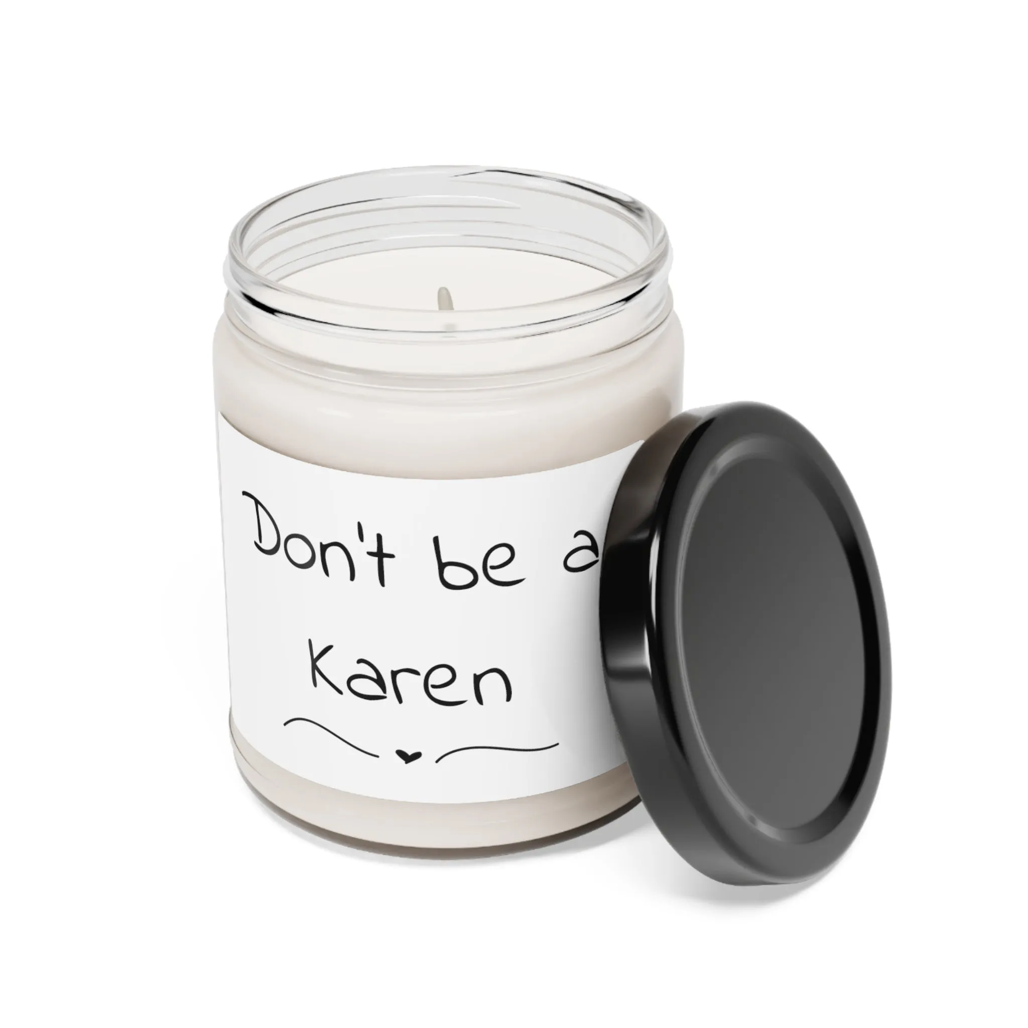 Funny Scented Soy Candle, 9oz - Don't be a Karen